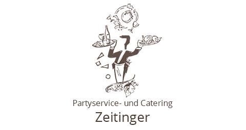 Partyservice und Catering Zeitinger